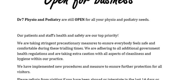 Dr7 physiotherapy and podiatry are open